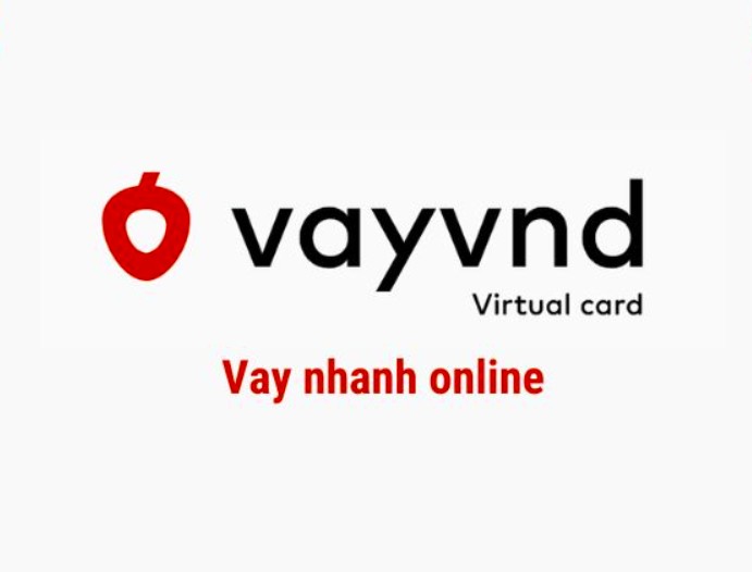 VAYVND - Hỗ trợ cho vay nhanh lên đến 15 triệu
