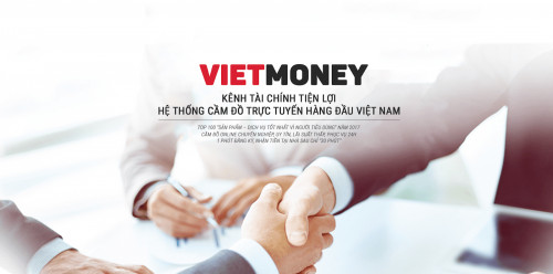 VietMoney Dịch vụ cầm đồ Online 24/7