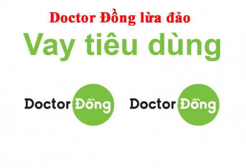 [Sự thật] Doctor Đồng lừa đảo? Liệu có nên vay tại Doctor Đồng không