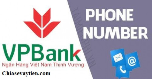 Số tổng đài VPBank miễn phí 24/24 - Hotline VPBank chăm sóc khách hàng