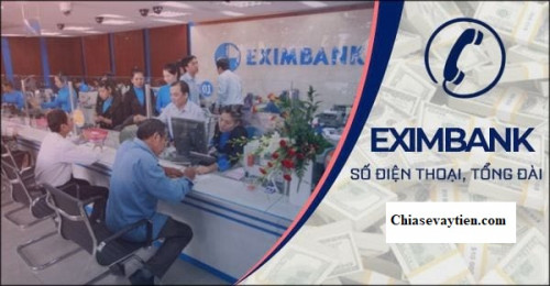 Tổng đài EximBank Hỗ trợ 24/7 - Hotline chăm sóc khách hàng