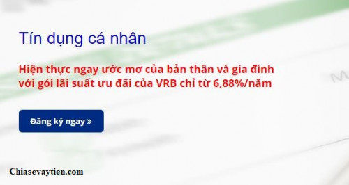 [Cập nhập] Lãi suất vay VRB 6,99%/năm mới nhất Tháng  5/2025