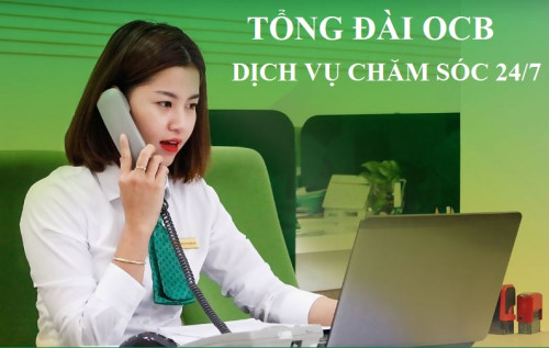 Tổng đài OCB - Hotline OCB Hỗ Trợ Khách Hàng 24/7