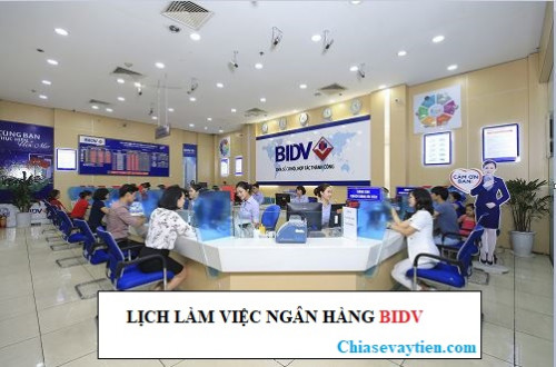 Giờ làm việc ngân hàng BIDV