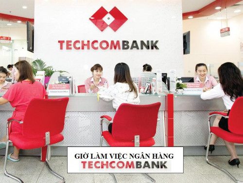 Giờ làm việc ngân hàng Techcombank Mới nhất 2025