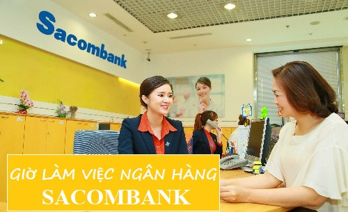 Giờ làm việc ngân hàng Sacombank năm 2025