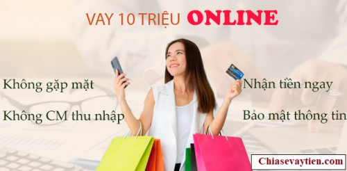 TOP 5 + App Cho vay nóng 10 triệu Online Lãi suất thấp Mới nhất 2025