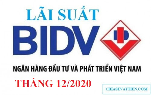Lãi suất BIDV mới nhất tháng 12/2025