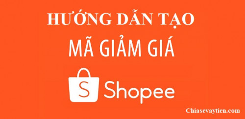 Hướng dẫn Cách tạo mã giảm giá (Voucher) Shopee mới nhất 2025