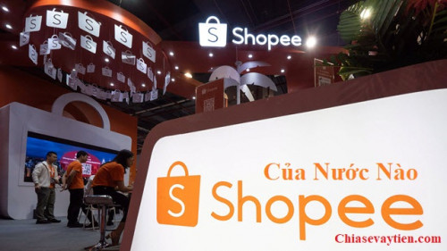 Shopee là của nước nào ? Nguồn lấy hàng Shopee từ đầu mới nhất 2025