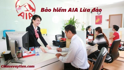 Bảo hiểm AIA là gì ? Công ty Bảo hiểm AIA lừa đảo hay không mới nhất 2025