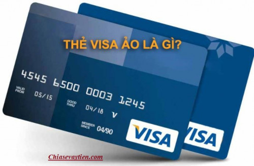 Thẻ Visa ảo là gì ? Cách tạo thẻ Visa ảo Online tại nhà mới nhất 2025