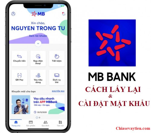 Quên mật khẩu MBBank ? Cách đặt mật khẩu MBBank nhanh nhất 2025