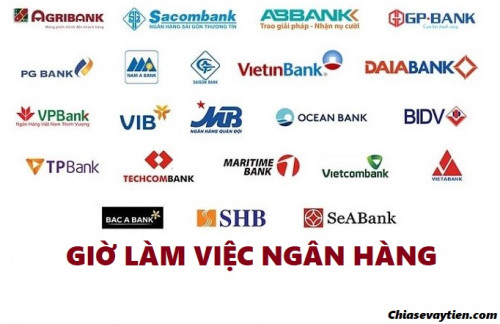 Giờ làm việc các ngân hàng tại Việt Nam cập nhật năm 2025