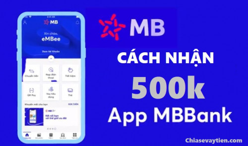 Cách Nhận 500K từ MB Bank Online Như Thế Nào Trong Năm 2025