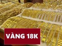 Vàng 18K là gì? Giá vàng 18K hôm nay bao nhiêu 1 chỉ