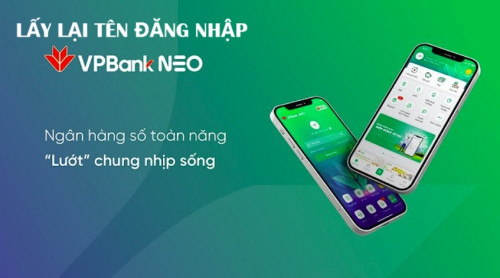 TOP 3 Cách xử lý khi quên tên đăng nhập, Mật khẩu VPBank NEO mới nhất 2025