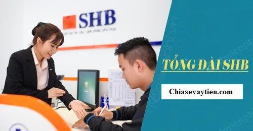 Số tổng đài ngân hàng SHB cập nhập năm 2020