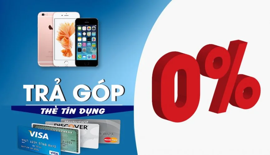 Điều kiện trả góp 0% qua thẻ tín dụng