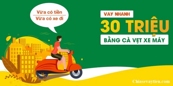 Vay tiền mặt bằng Cavet xe máy tại Hà Nội