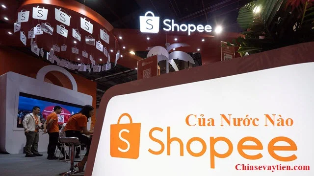 Shopee là của nước nào