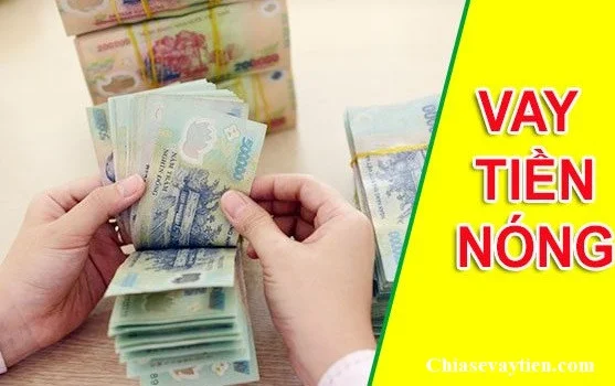 Vay tiền nóng là gì? Khái niệm vay tiền nóng