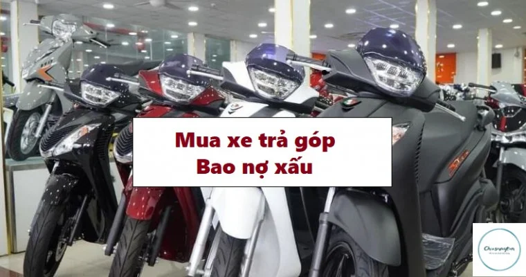 Mua xe trả góp bao nợ xấu