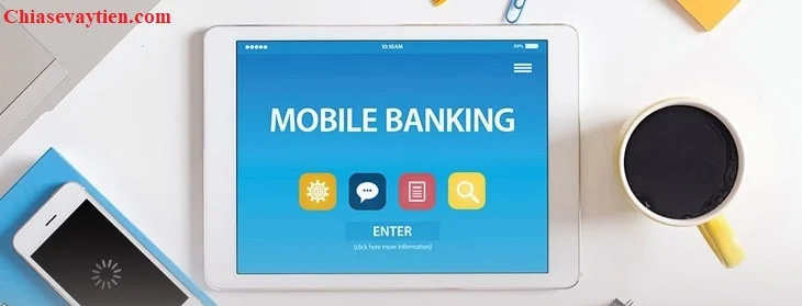 Dịch vụ Mobile Banking là gì