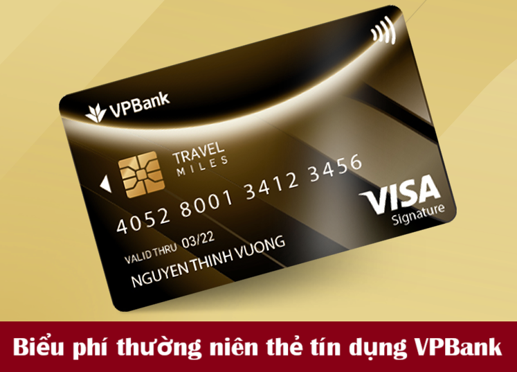 Biểu phí thường niên thẻ  tín dụng VPBank