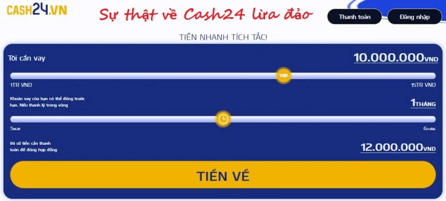 Sự thật về tin đồng Cash24 lừa đảo khách hàng