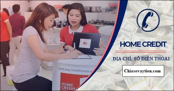 Số tổng đài, Hotline Home Credit